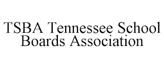 TSBA TENNESSEE SCHOOL BOARDS ASSOCIATION