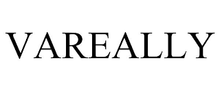 VAREALLY