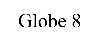 GLOBE 8