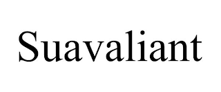 SUAVALIANT