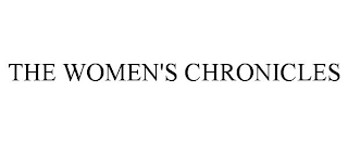 THE WOMEN'S CHRONICLES