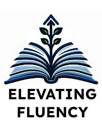 ELEVATING FLUENCY