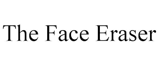 THE FACE ERASER