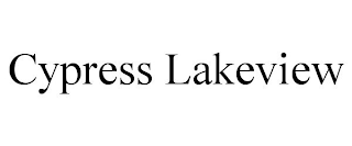 CYPRESS LAKEVIEW