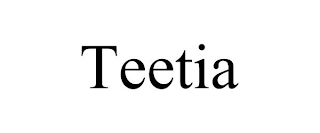 TEETIA