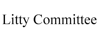 LITTY COMMITTEE