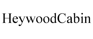 HEYWOODCABIN