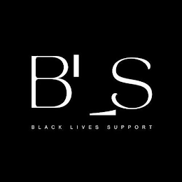 BLS BLACK LIVES SUPPORT