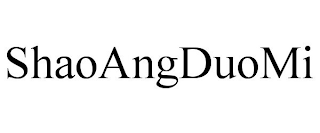 SHAOANGDUOMI