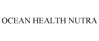OCEAN HEALTH NUTRA