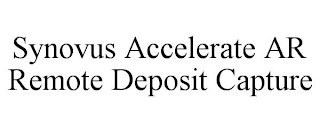 SYNOVUS ACCELERATE AR REMOTE DEPOSIT CAPTURE