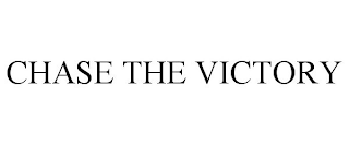 CHASE THE VICTORY