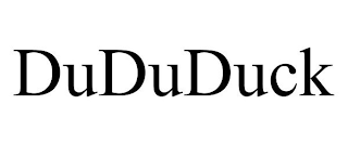 DUDUDUCK