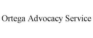 ORTEGA ADVOCACY SERVICE