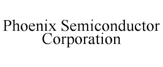 PHOENIX SEMICONDUCTOR CORPORATION