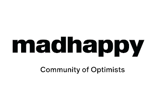 MADHAPPY COMMUNITY OF OPTIMISTS