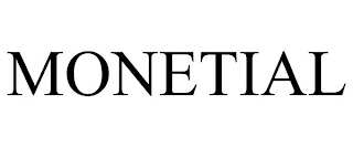 MONETIAL