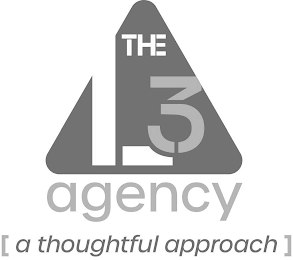 THE L3 AGENCY [A THOUGHTFUL APPROACH]