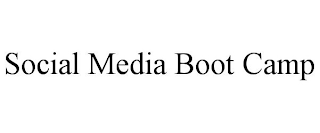SOCIAL MEDIA BOOT CAMP