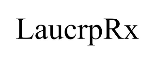 LAUCRPRX