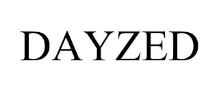 DAYZED