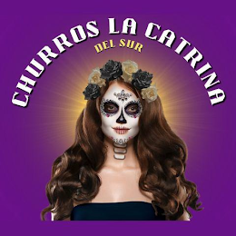 CHURROS LA CATRINA DEL SUR