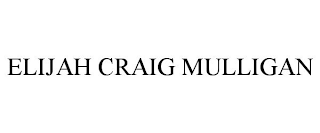 ELIJAH CRAIG MULLIGAN