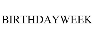 BIRTHDAYWEEK