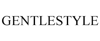 GENTLESTYLE