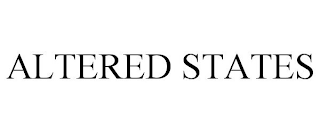 ALTERED STATES