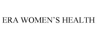ERA WOMEN'S HEALTH
