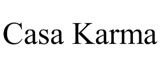 CASA KARMA