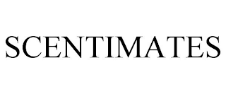 SCENTIMATES