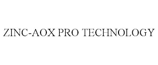 ZINC-AOX PRO TECHNOLOGY