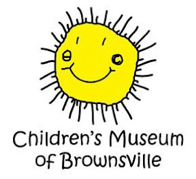 CHILDREN'S MUSEUM OF BROWNSVILLE