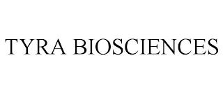 TYRA BIOSCIENCES