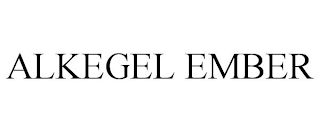 ALKEGEL EMBER