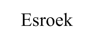 ESROEK