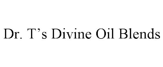 DR. T'S DIVINE OIL BLENDS