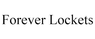 FOREVER LOCKETS