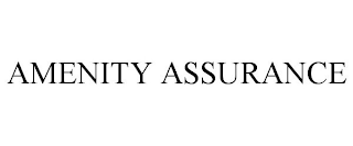 AMENITY ASSURANCE