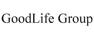 GOODLIFE GROUP