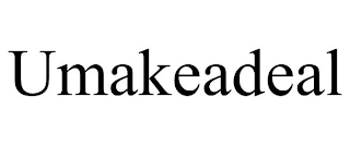 UMAKEADEAL