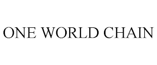 ONE WORLD CHAIN