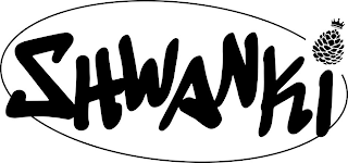 SHWANKI