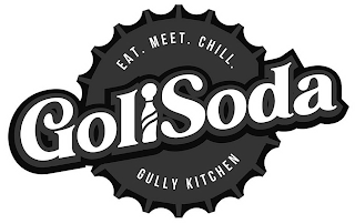 EAT. MEET. CHILL. GOLISODA GULLY KITCHEN