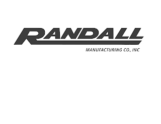 RANDALL MANUFACTURING CO., INC