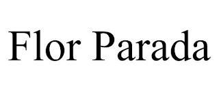 FLOR PARADA