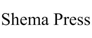 SHEMA PRESS
