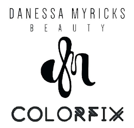 DANESSA MYRICKS BEAUTY COLORFIX